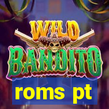 roms pt